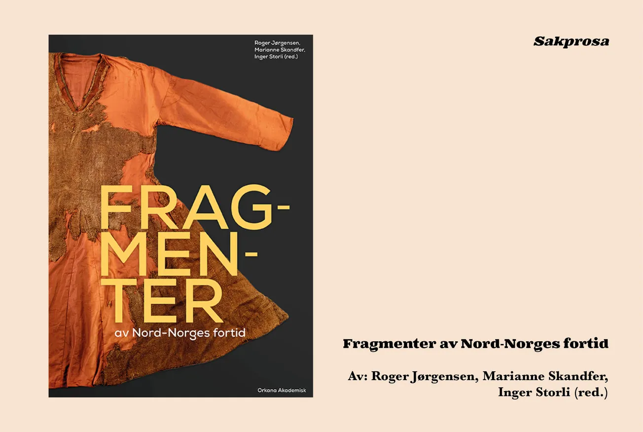 Fragmenter av Nord-Norges fortid